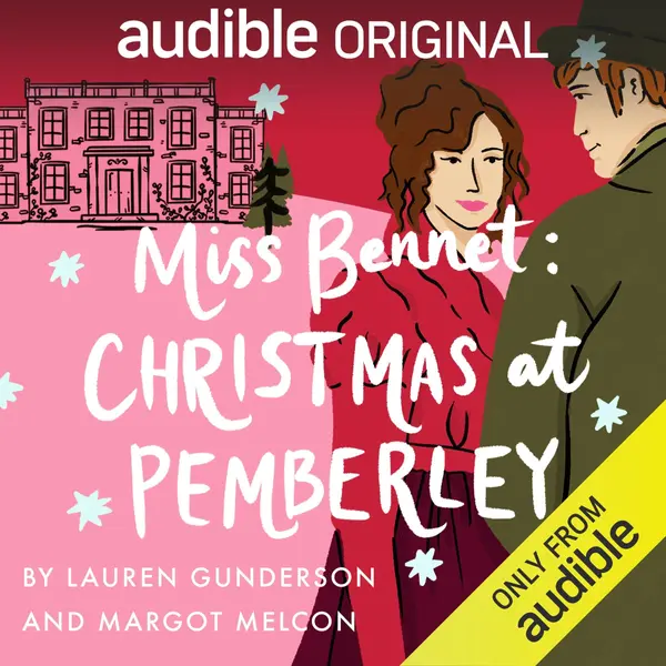 Miss Bennet: Christmas at Pemberley by Lauren Gunderson cover