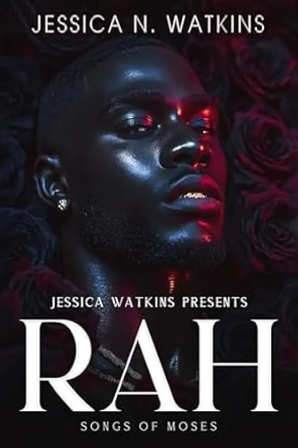 Rah: A Street Lit, Urban Romance Standalone by Jessica N. Watkins cover