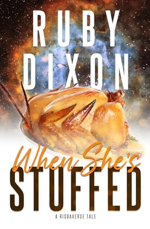When She's Stuffed: A Holiday Short Story by Ruby Dixon cover