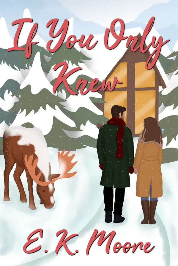 If You Only Knew by E.K.  Moore cover