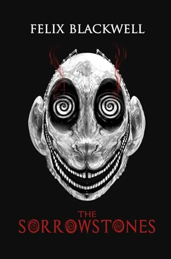 The Sorrowstones by Felix Blackwell cover
