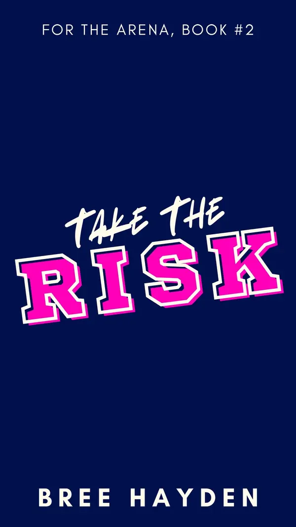 Take the Risk by Bree Hayden cover
