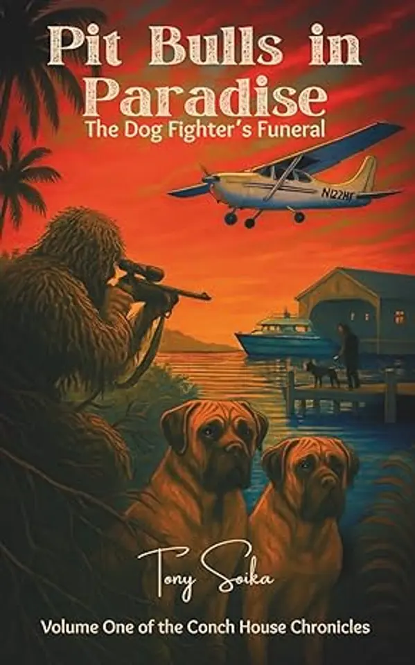 Pit Bulls in Paradise: A Dog Fighter's Funeral by Tony Soika cover