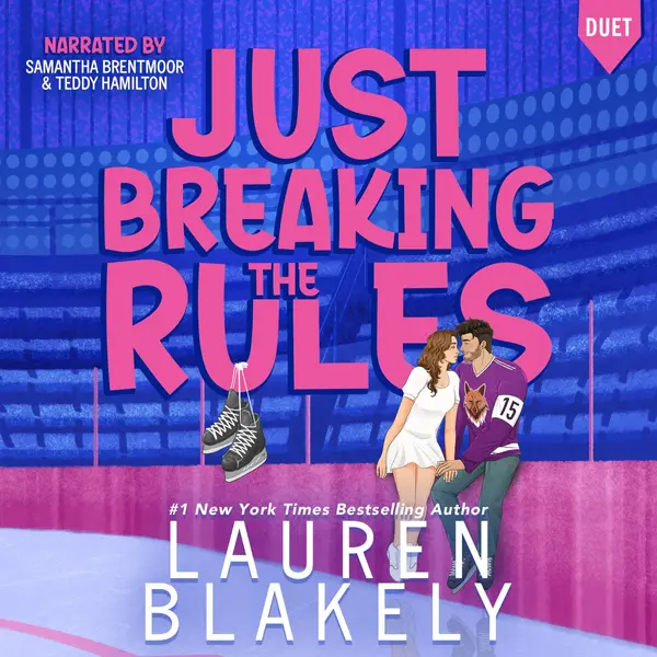 Just Breaking the Rules: Hockey Ever After, Book 1 by Lauren Blakely cover