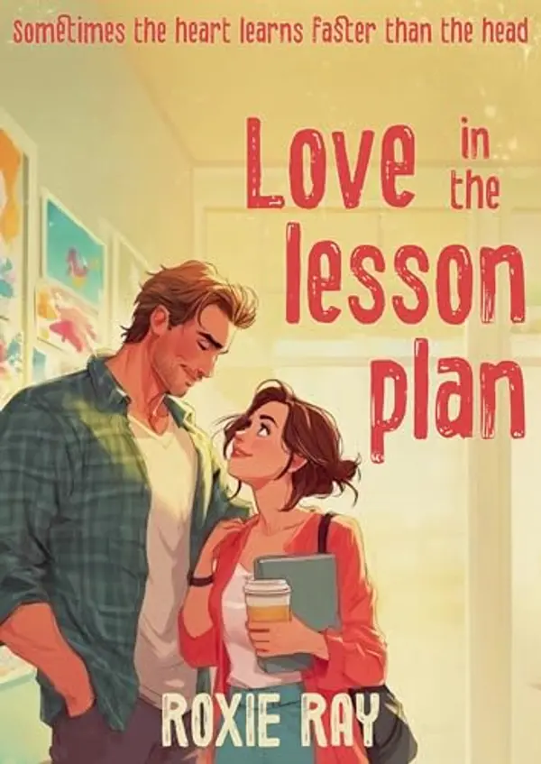 Love in the Lesson Plan by Roxie Ray cover