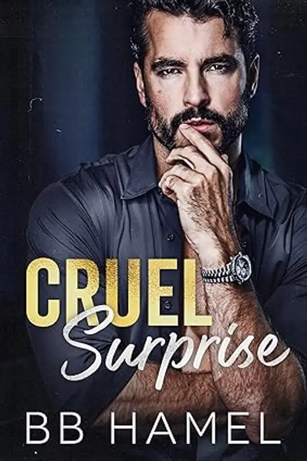 Cruel Surprise: A Dark Mafia Arranged Marriage Romance by B. B. Hamel cover