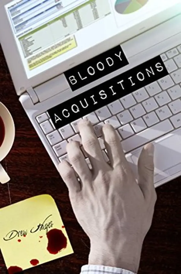 Bloody Acquisitions (Fred, the Vampire Accountant, #3) by Drew  Hayes cover