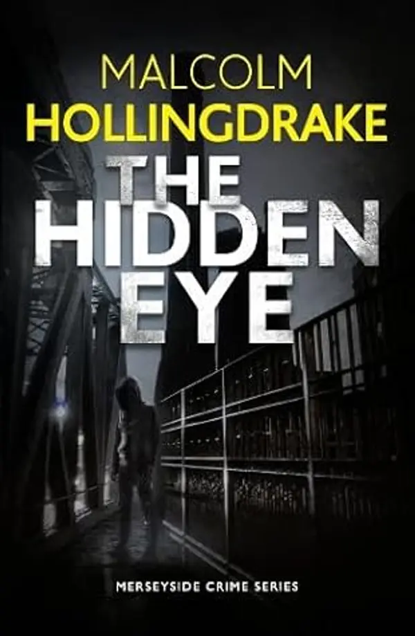 The Hidden Eye by Malcolm Hollingdrake cover