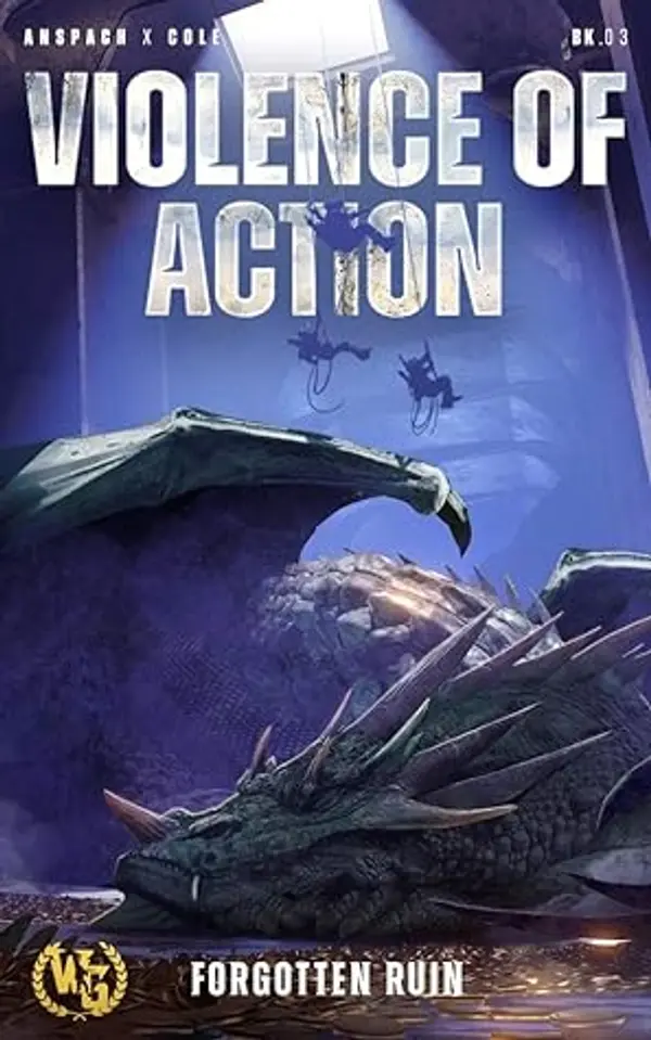 Violence of Action (Forgotten Ruin #3) by Jason Anspach cover