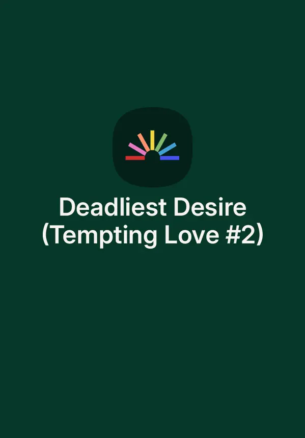 Deadliest Desire (Tempting Love #2) by Nikki Ash cover
