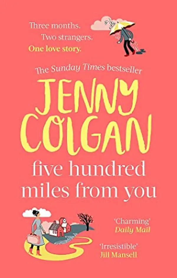 Five Hundred Miles From You by Jenny Colgan cover