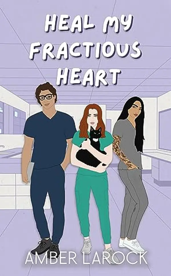 Heal My Fractious Heart by Amber LaRock cover