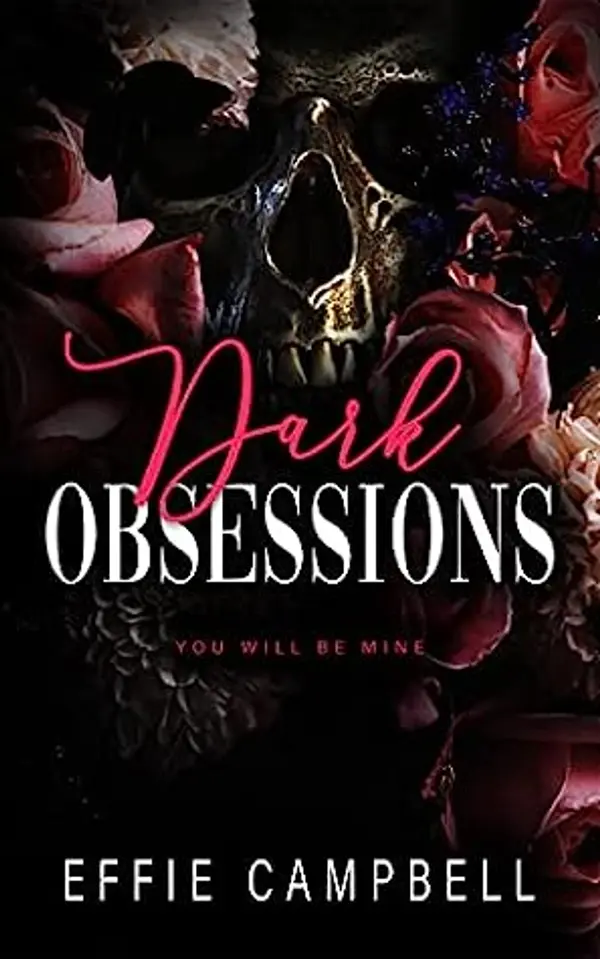 Dark Obsessions by Effie Campbell cover