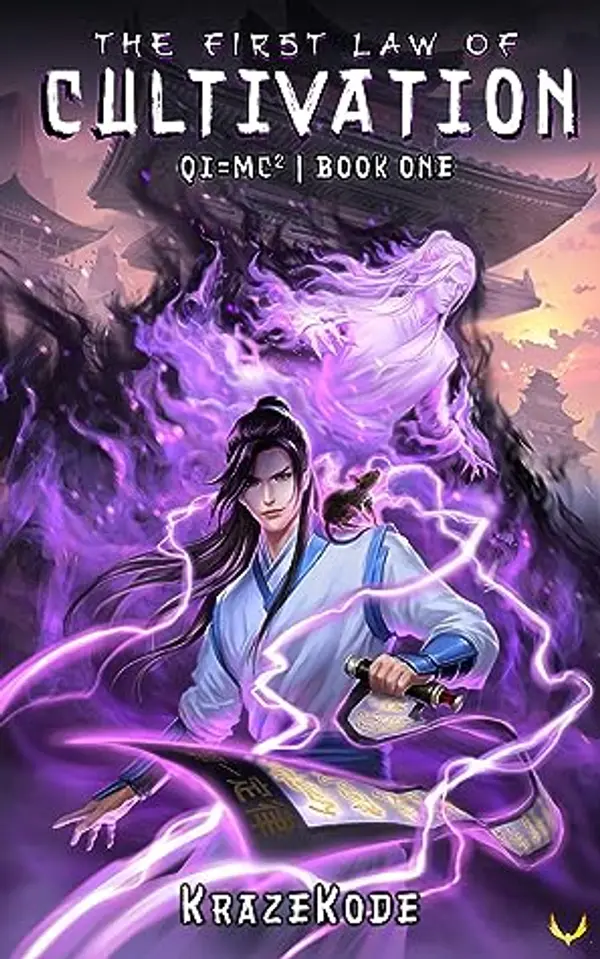 The First Law of Cultivation (Qi=MC^2, #1) by KrazeKode cover
