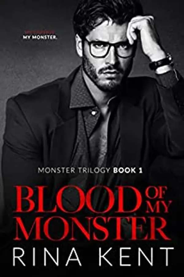 Blood of My Monster by Rina Kent cover
