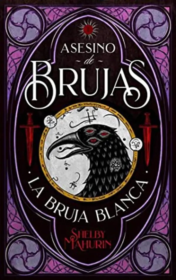 La bruja blanca (Asesino de brujas, #1) by Shelby Mahurin cover