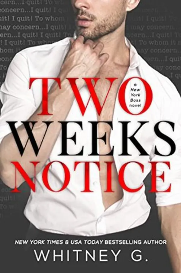 Two Weeks Notice by Whitney G. cover