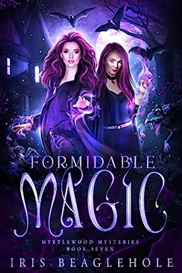 Formidable Magic (Myrtlewood Mysteries, #7) by Iris Beaglehole cover