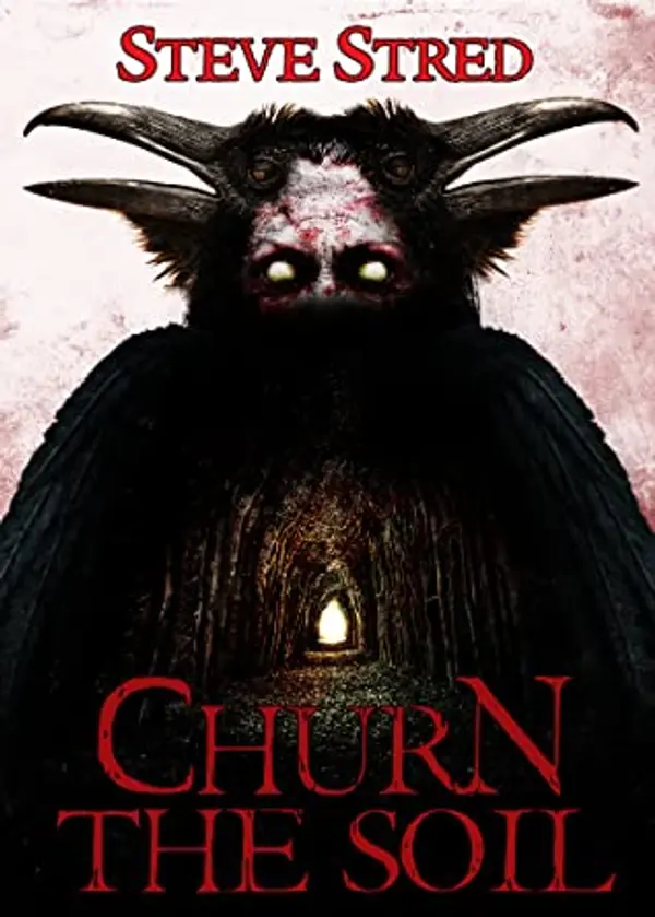 Churn the Soil by Steve Stred cover