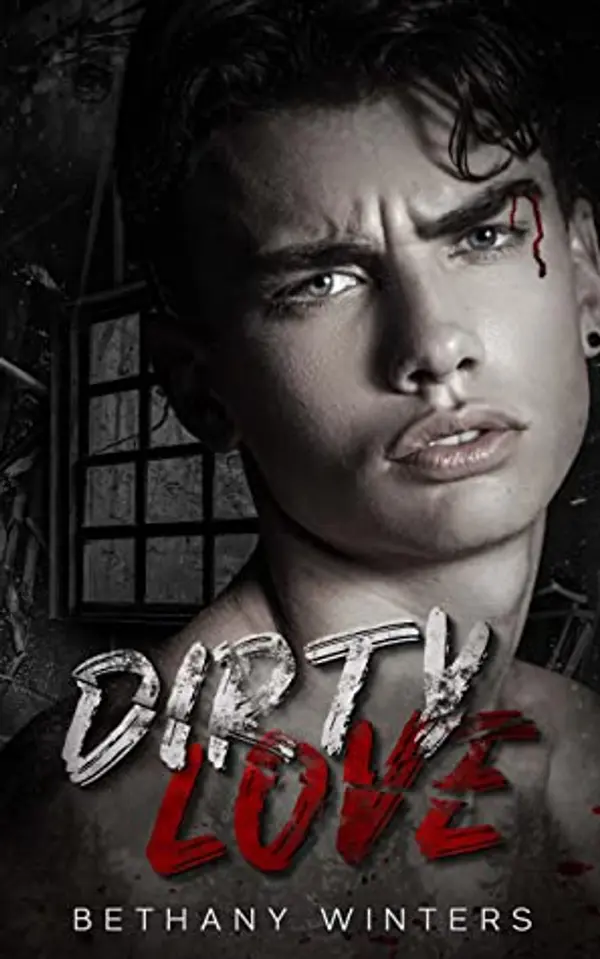 Dirty Love by Bethany Winters cover