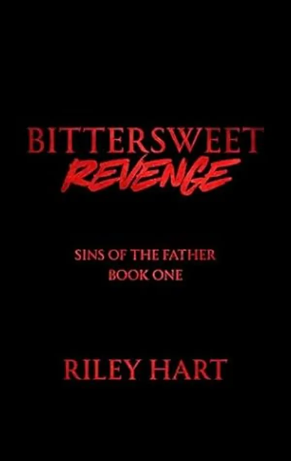 Bittersweet Revenge by Riley Hart cover