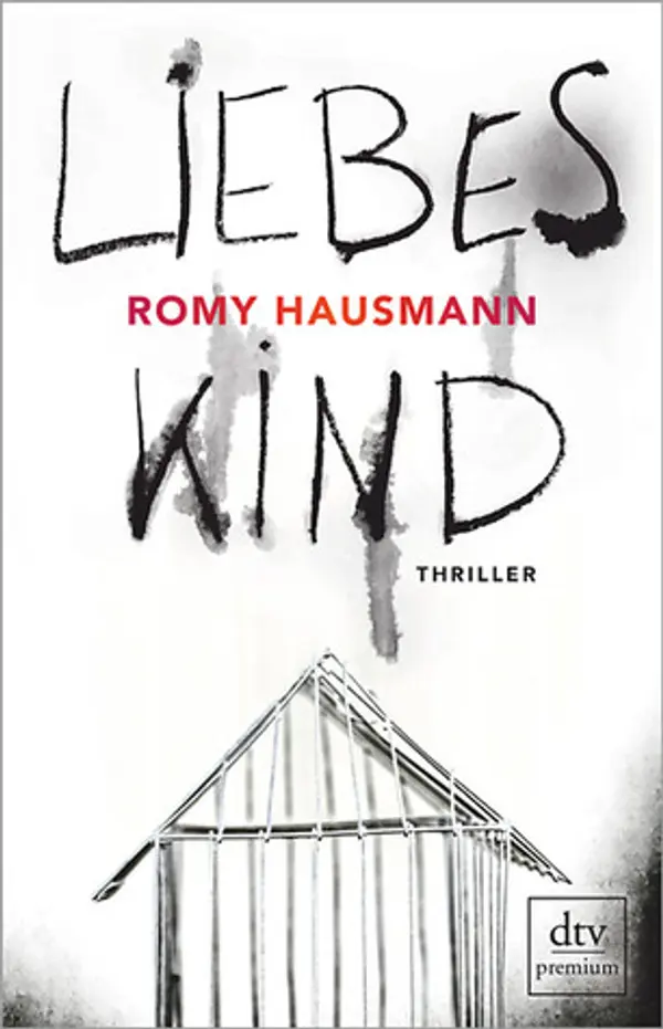 Liebes Kind by Romy Hausmann cover