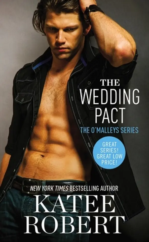 The Wedding Pact (The O'Malleys, #2) by Katee Robert cover