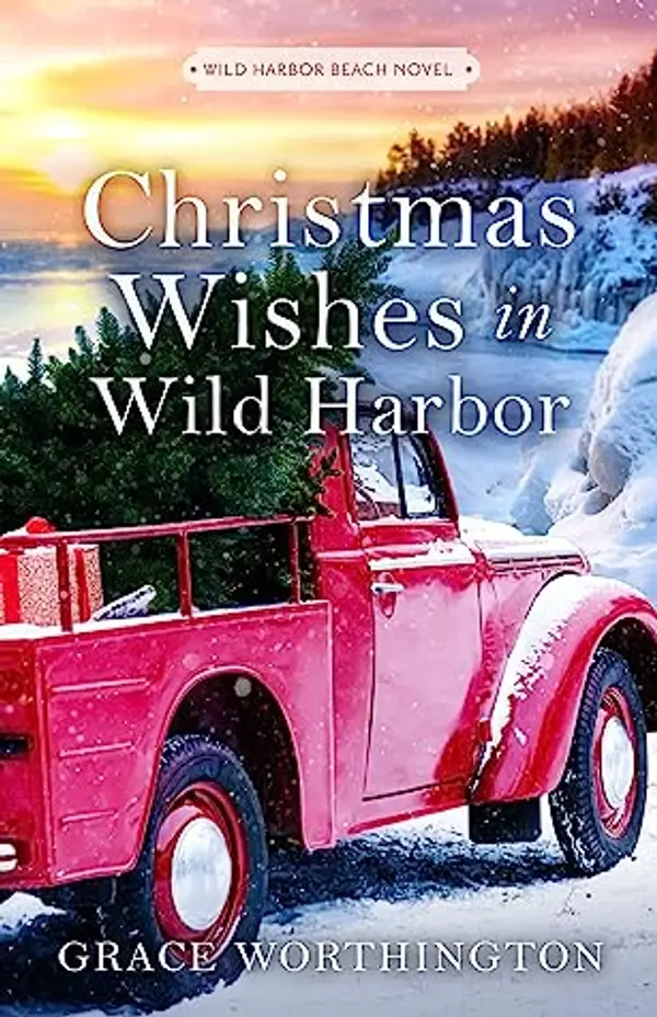 Christmas Wishes in Wild Harbor (Wild Harbor Beach Book 3) by Grace Worthington cover