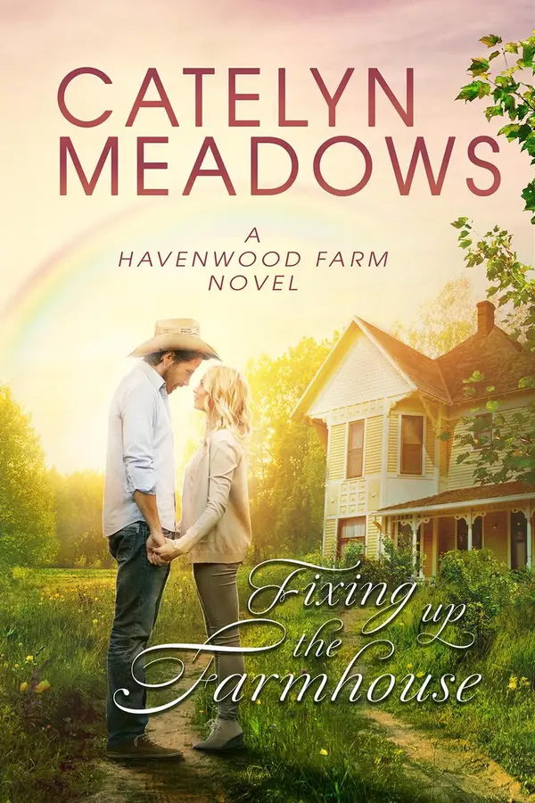 Fixing Up the Farmhouse by Catelyn Meadows cover