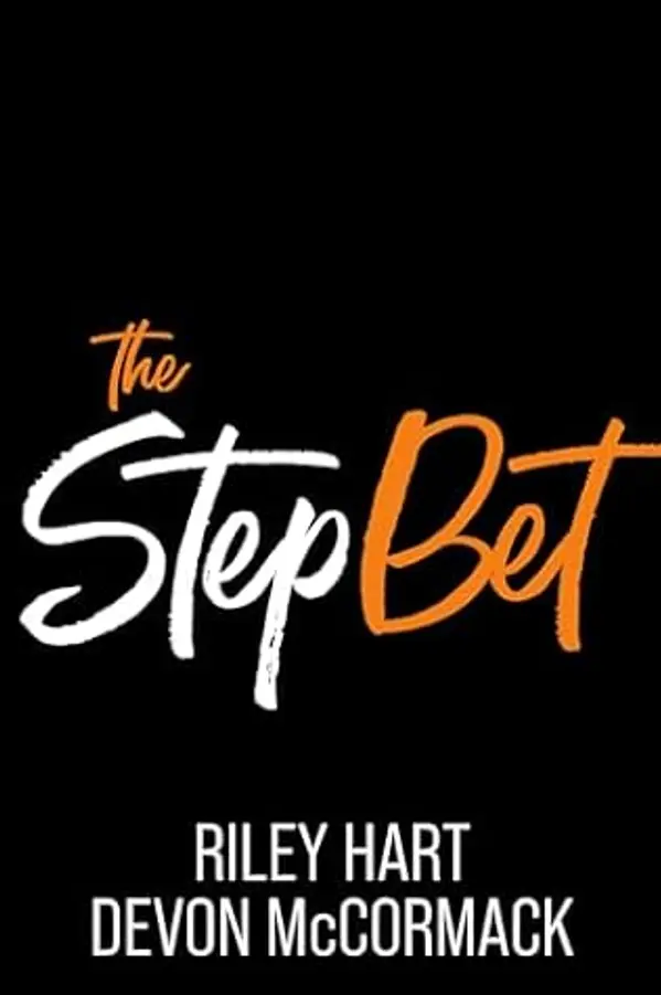 The Step Bet (Peach State Stepbros #1) by Riley Hart cover