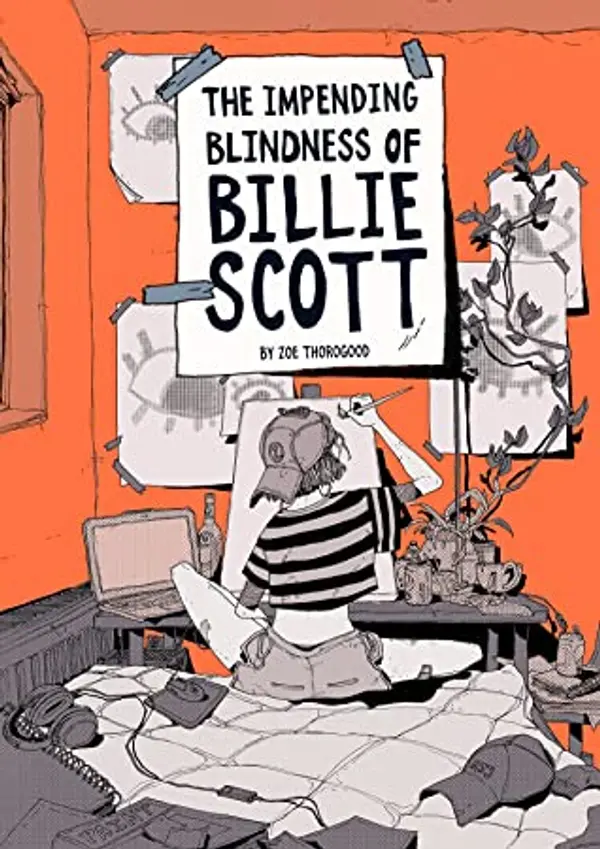 The Impending Blindness of Billie Scott by Zoe Thorogood cover
