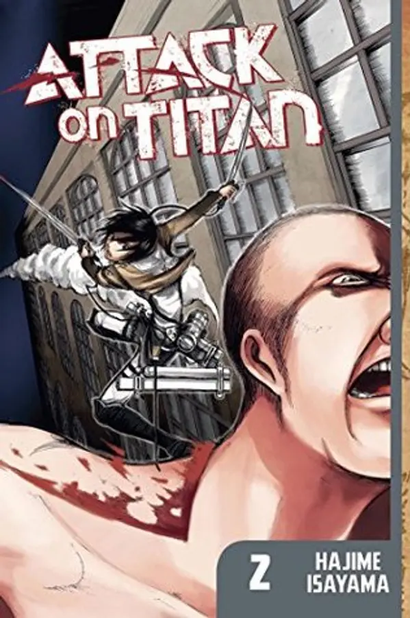 Attack on Titan, Vol. 2 by Hajime Isayama cover