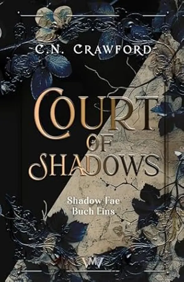 Court of Shadows (Shadow Fae, #1) by C.N. Crawford cover