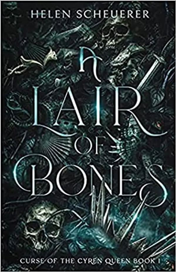 A Lair of Bones (Curse of the Cyren Queen, #1) by Helen Scheuerer cover