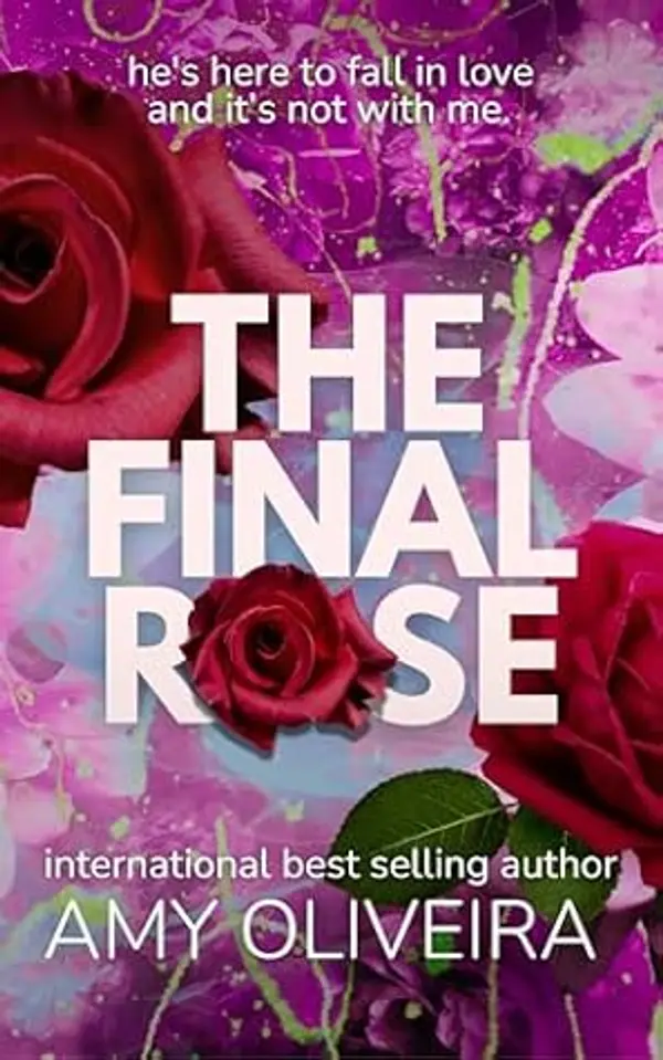 The Final Rose by Amy Oliveira cover