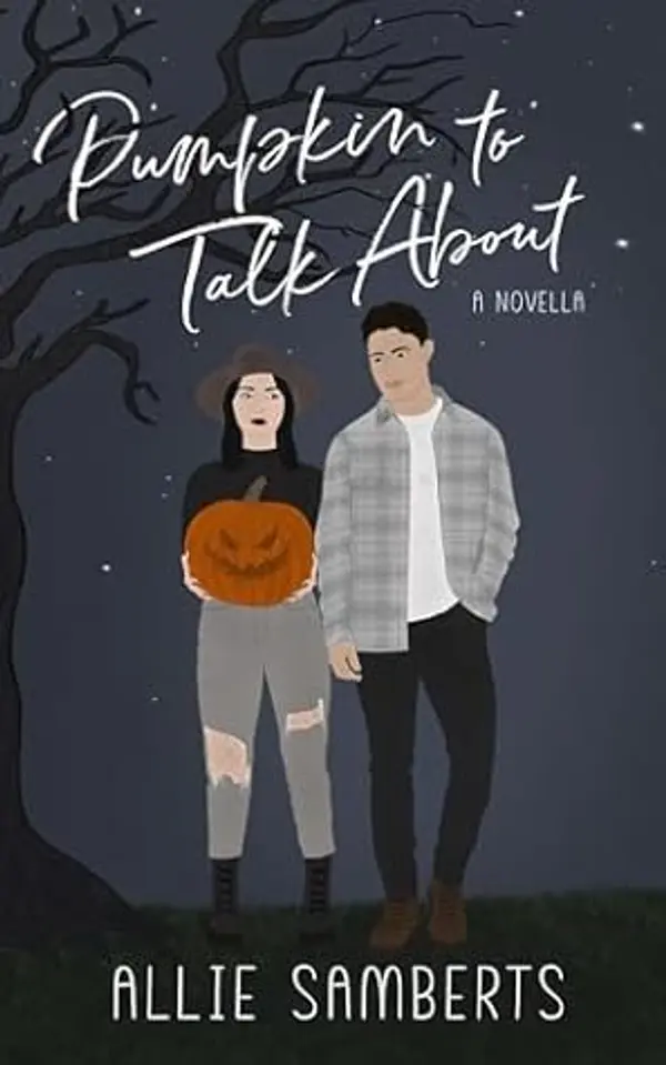 Pumpkin to Talk About: A Novella by Allie Samberts cover