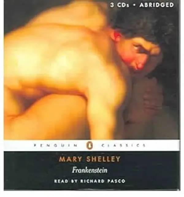 Frankenstein (Penguin Classics) [ FRANKENSTEIN (PENGUIN CLASSICS) ] By Shelley, Mary Wollstonecraft ( Author )Jun-16-2005 Compact Disc by Mary Wollstonecraft Shelley cover