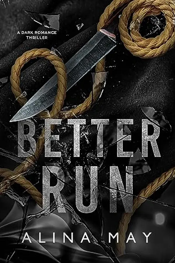 Better Run by Alina May cover