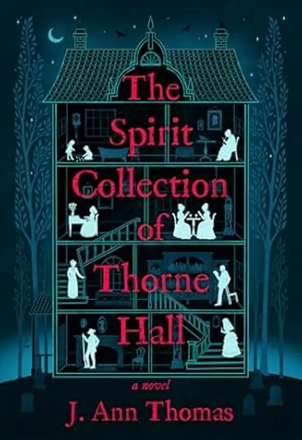 The Spirit Collection of Thorne Hall by J. Ann Thomas cover