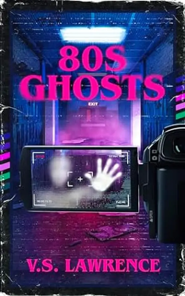 80s Ghosts by V.S. Lawrence cover