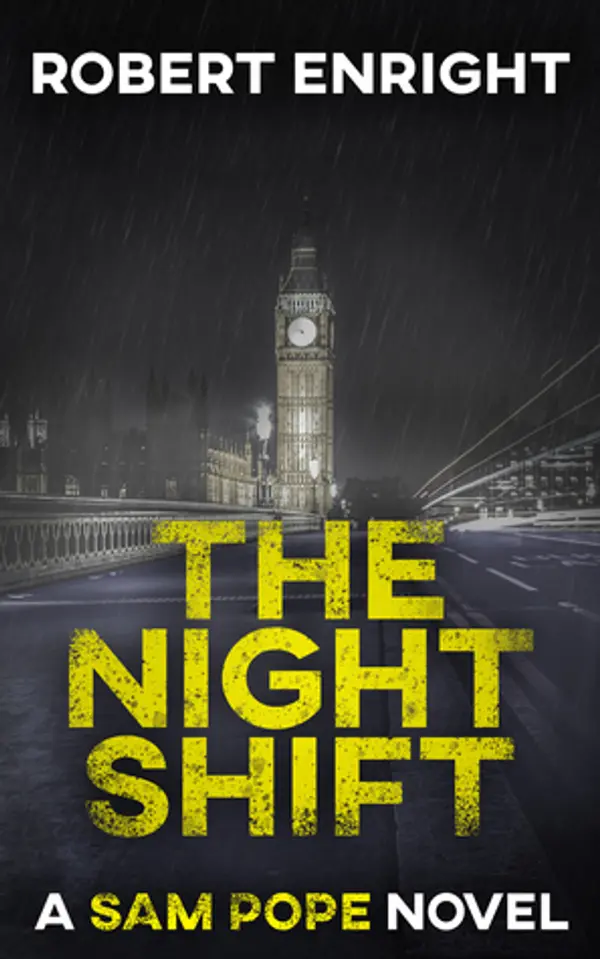 The Night Shift (Sam Pope #1) by Robert Enright cover