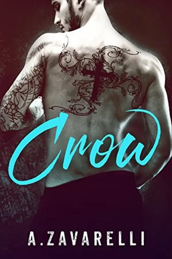 Crow (Boston Underworld, #1) by A. Zavarelli cover