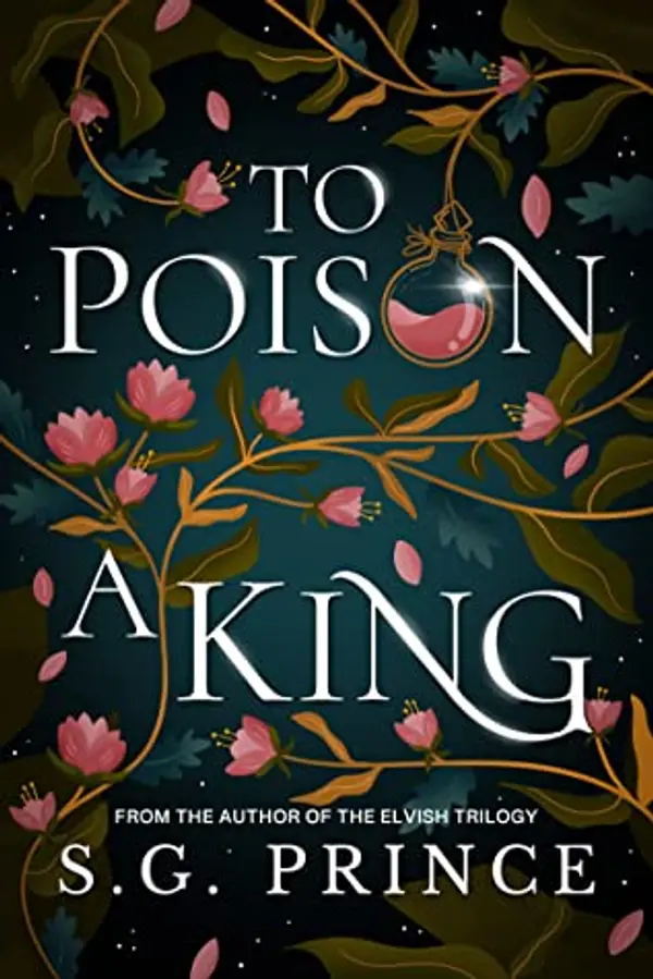 To Poison a King by S.G. Prince cover
