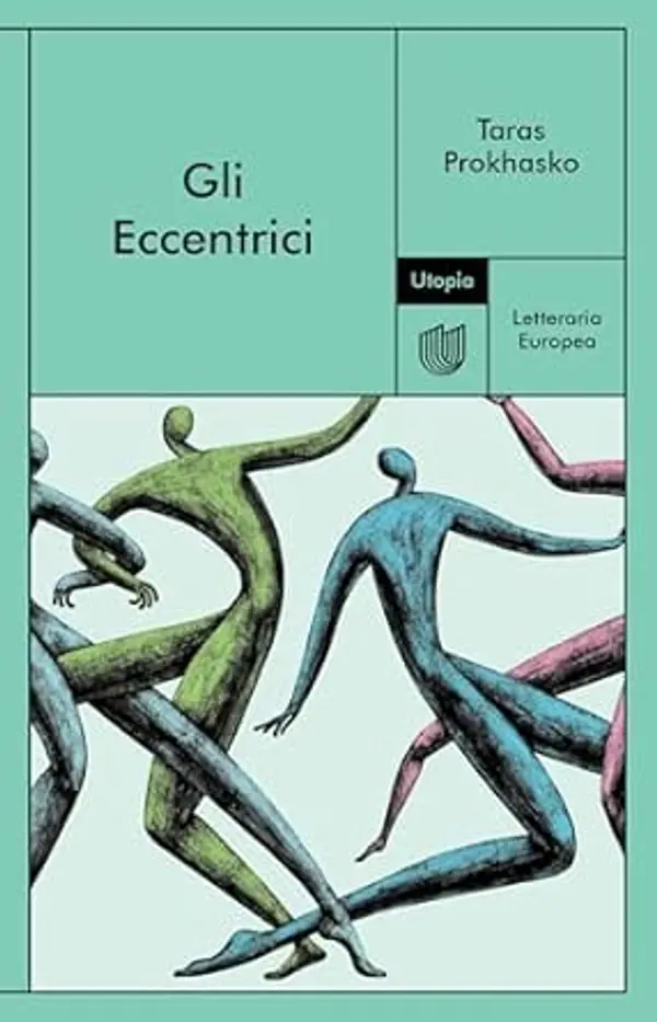 Gli Eccentrici by Taras Prokhasko cover