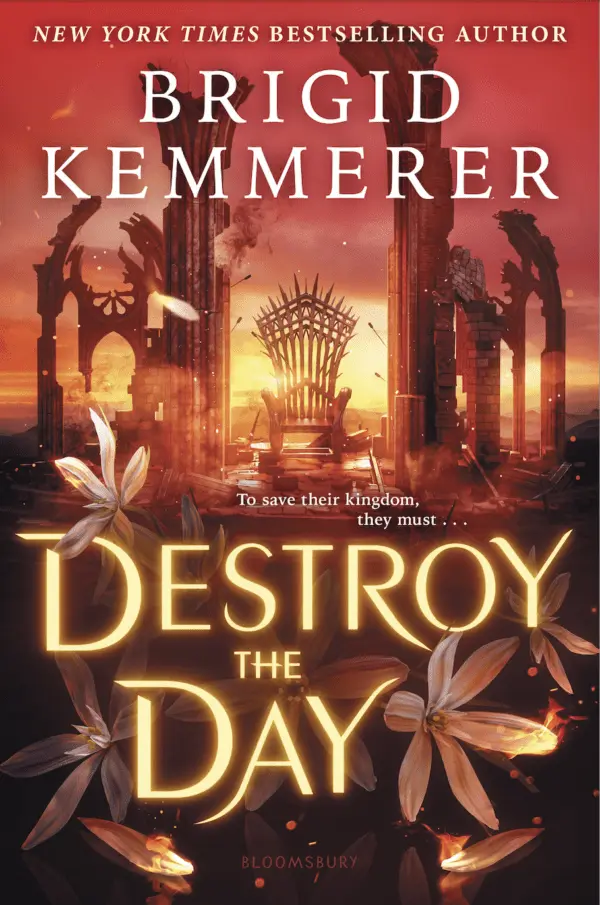 Destroy the Day (Defy the Night, #3) by Brigid Kemmerer cover
