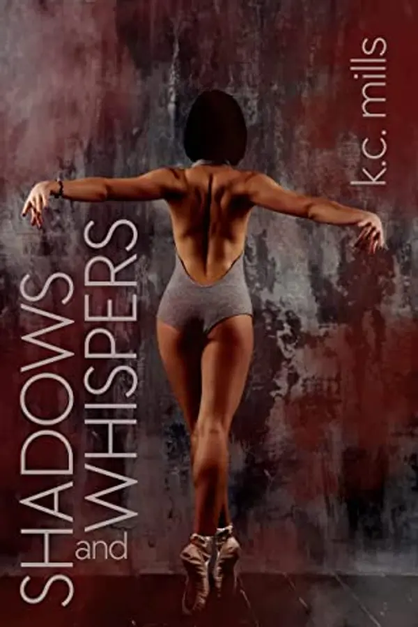 Shadows and Whispers by K.C. Mills cover