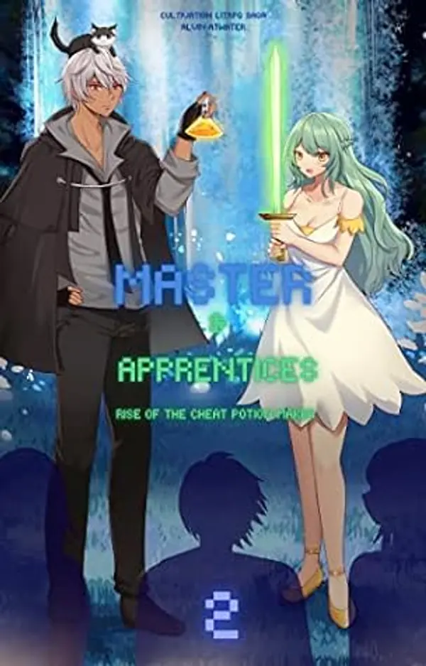 Master and Apprentices (Rise of the Cheat Potion Maker #2) by Alvin Atwater cover