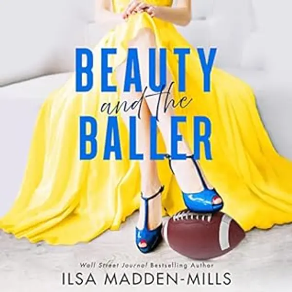 Beauty and the Baller by Ilsa Madden-Mills cover