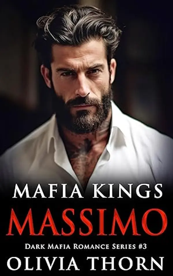 Massimo (Mafia Kings #3) by Olivia Thorn cover