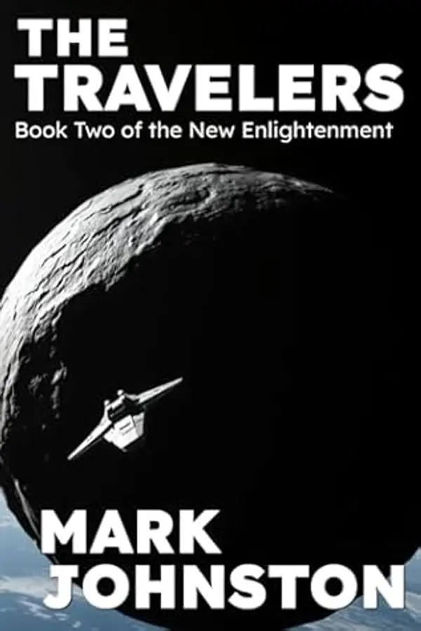 The Travelers (The New Enlightenment) by Mark    Johnston cover